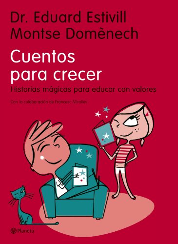 Cuentos para crecer : historias mágicas para educar con valores (Planeta) von Editorial Planeta