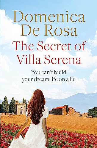 The Secret of Villa Serena: escape to the Italian sun with this romantic feel-good read
