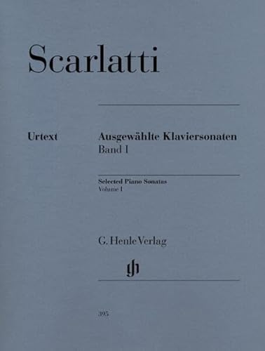 Ausgewählte Sonaten Band 1. Klavier: Besetzung: Klavier zu zwei Händen (G. Henle Urtext-Ausgabe)