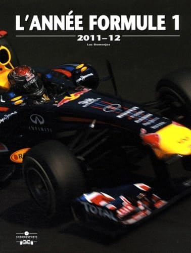 ANNEE FORMULE 1 2011-2012 ANNEE FORMULE 1 2011-2012