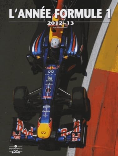 ANNEE FORMULE 1 2012-2013 ANNEE FORMULE 1 2012-2013