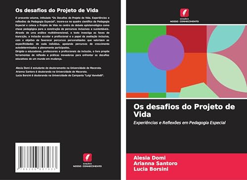Os desafios do Projeto de Vida: Experiências e Reflexões em Pedagogia Especial von Edições Nosso Conhecimento