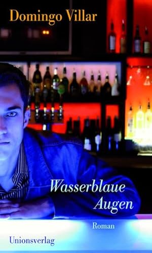 Wasserblaue Augen: Kriminalroman. Ein Fall für Inspektor Leo Caldas (1)