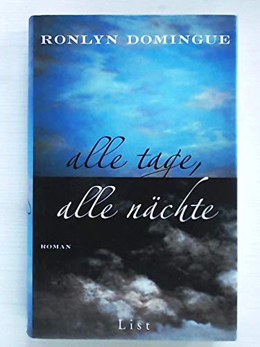 Alle Tage, alle Nächte von List Hardcover,