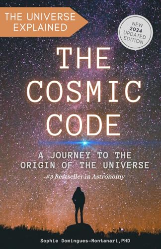 THE COSMIC CODE: A Journey to the Origin of the Universe von Independently published