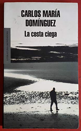 La costa ciega (Random House, Band 428) von Literatura Random House