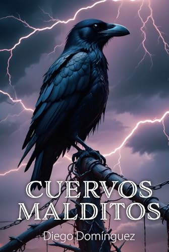 Cuervos Malditos von ibukku, LLC