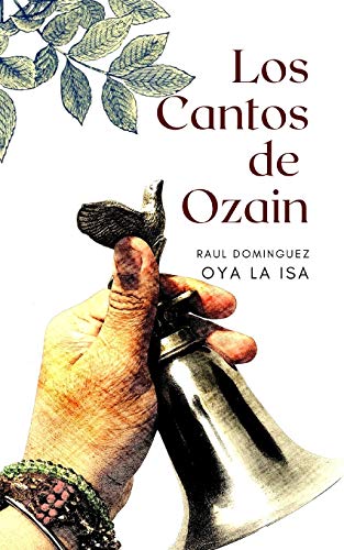 Los Cantos de Ozain von Independently Published
