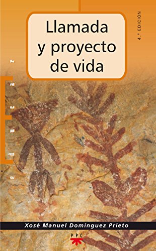 Llamada y proyecto de vida (Educar, Band 80) von PPC EDITORIAL