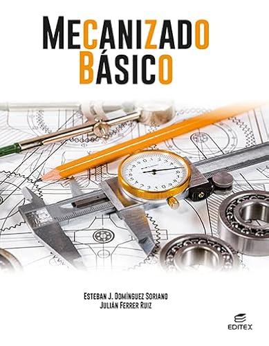 Mecanizado básico (Ciclos Formativos) von EDITEX