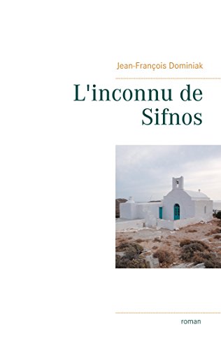L'inconnu de Sifnos von Books on Demand