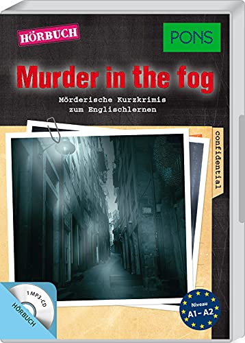 PONS Hörbuch Englisch: "Murder in the Fog": Mörderische Hörkrimis zum Englischlernen.: Mörderische Kurzkrimis zum Englischlernen mit MP3-CD (PONS Hörkrimi) von Pons GmbH