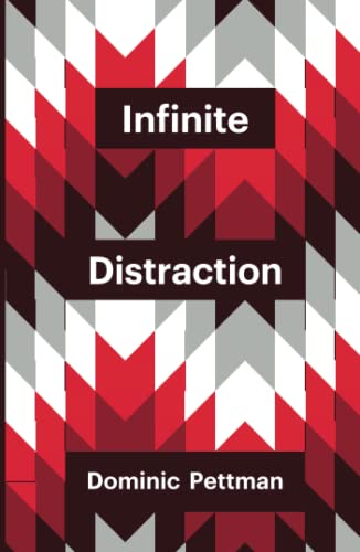Infinite Distraction: Paying Attention to Social Media (Theory Redux)