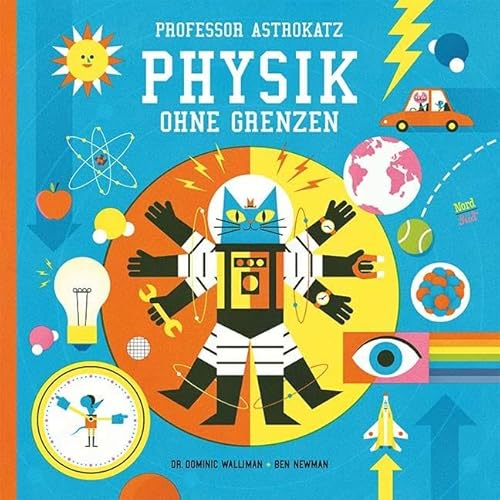 Professor Astrokatz Physik ohne Grenzen von NordSd Verlag AG