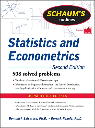 Schaum's Outline of Statistics and Econometrics, Second Edition (Schaum's Outline Series)