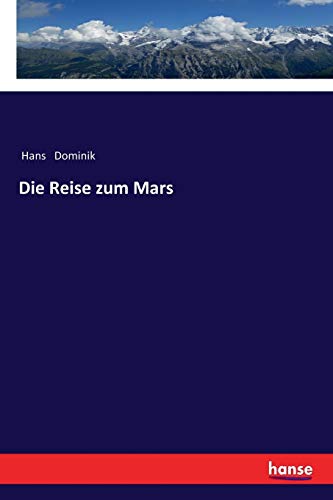 Die Reise zum Mars von Hansebooks