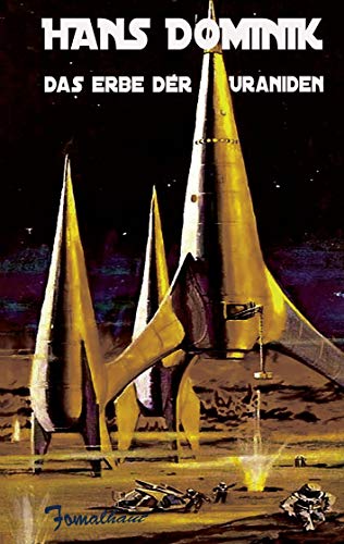 Das Erbe der Uraniden Das Erbe der Uraniden