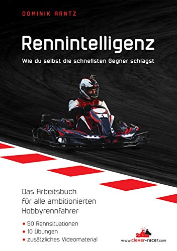 Rennintelligenz: Wie du selbst die schnellsten Gegner schlägst von Books on Demand GmbH