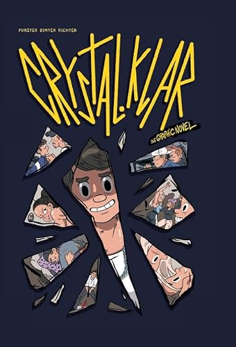 Crystal.klar: Die Graphic Novel