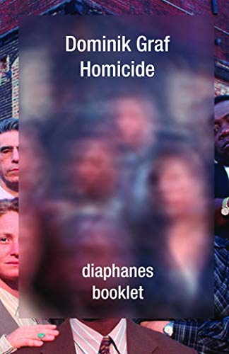 Homicide (booklet) von Diaphanes