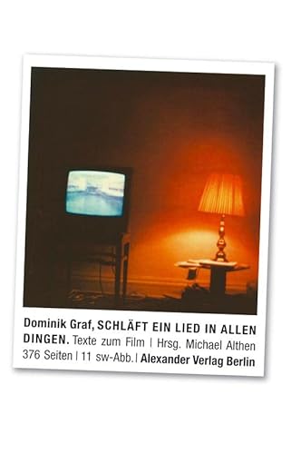 Schläft ein Lied in allen Dingen: Texte zum Film von Alexander Verlag Berlin