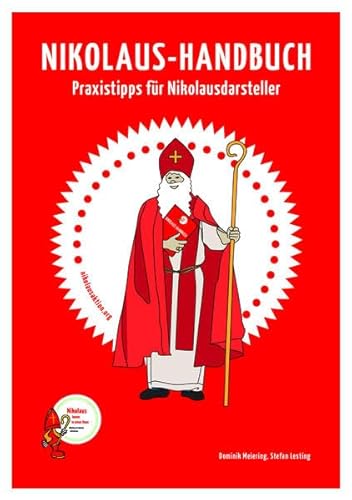 Nikolaus-Handbuch: Praxistipps für Nikolausdarsteller von Lesting Media