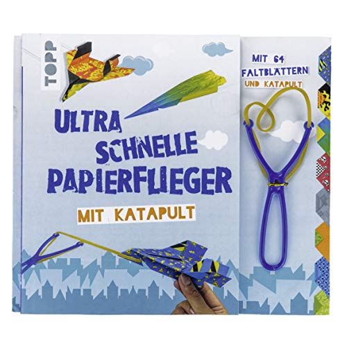 Ultra schnelle Papierflieger mit Katapult: Anleitungen, Faltblätter und Katapult für die schnellsten Papierflieger aller Zeiten