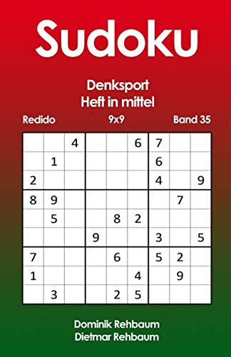 Redido Sudoku Heft in mittel | Denksport | 9x9 | Band 35 Redido Sudoku Heft in mittel | Denksport | 9x9 | Band 35 von Independently published