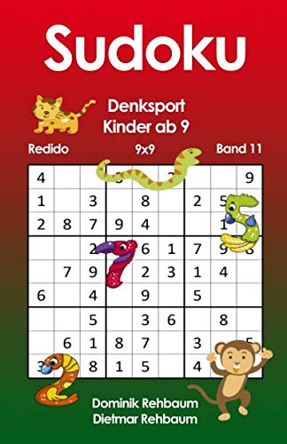 Redido Sudoku Kinder ab 9 | Denksport | 9x9 | Band 11 von Independently published