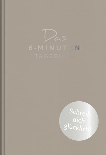 Das 6-Minuten-Tagebuch (pfefferbraun): Das Original