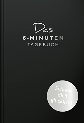 Das 6-Minuten-Tagebuch (schwarz): Das Original von Rowohlt Taschenbuch