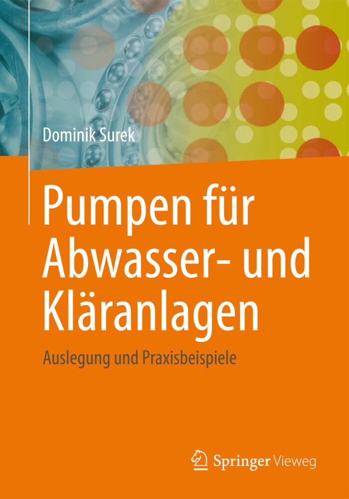 Pumpen für Abwasser- und Kläranlagen von Springer Fachmedien Wiesbaden