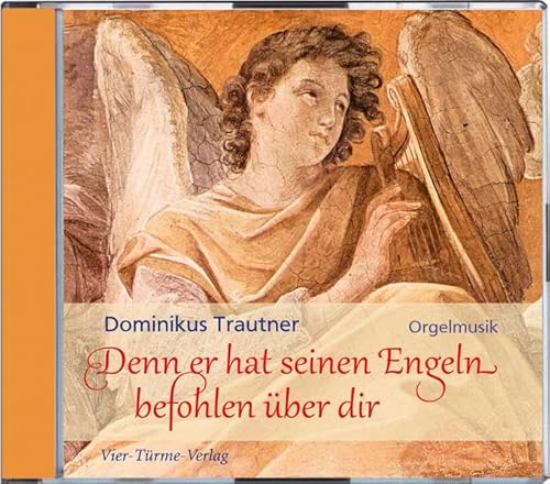 Denn er hat seinen Engeln befohlen über dir: Orgelmusik