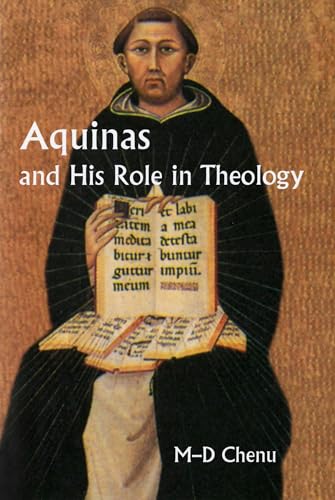 Aquinas and His Role in Theology Aquinas and His Role in Theology von Michael Glazier Books