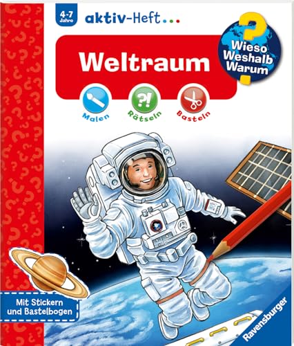 Wieso? Weshalb? Warum? aktiv-Heft: Weltraum: Weltraum WWW aktiv-Heft