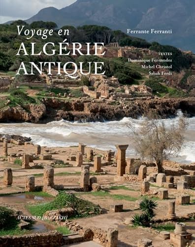 Voyage en Algérie antique