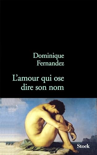 L AMOUR QUI OSE DIRE SON NOM: Art et homosexualité