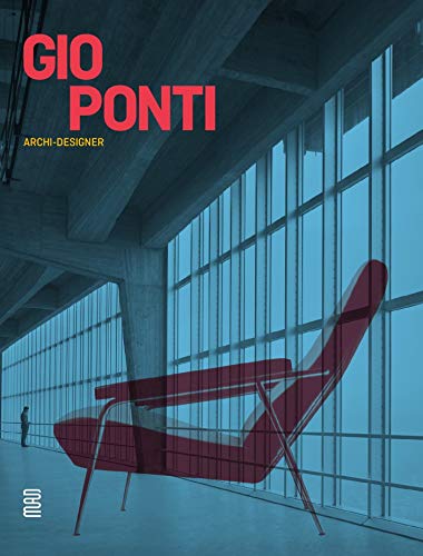Gio Ponti : Archi-designer von UCAD