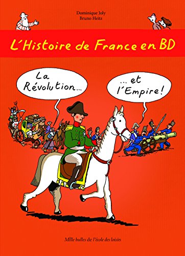L'Histoire de France en BD - Tome 5 - La Révolution ? et l'Empire ! von TASCHEN