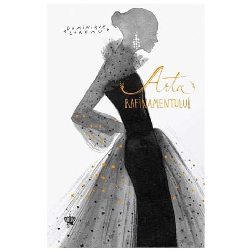 Arta Rafinamentului von Baroque Books & Arts