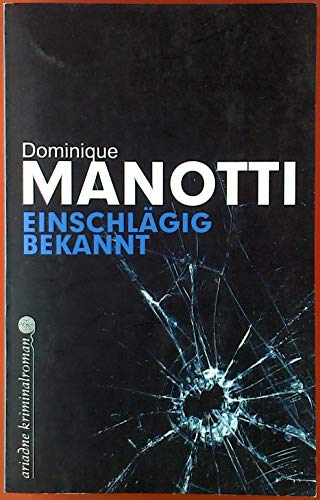 Einschlägig bekannt (Ariadne) von Argument- Verlag GmbH