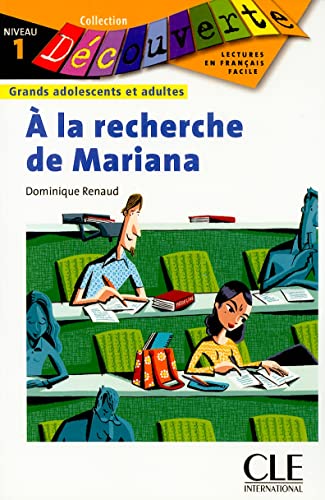 A la recherche de Mariana (Collection Decouverte: Niveau 1) von Cle