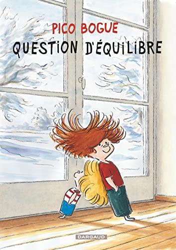 Pico Bogue - Tome 3 - Question d'équilibre von DARGAUD