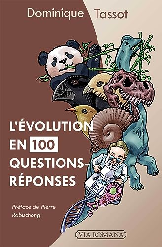 L´Évolution en 100 questions réponses