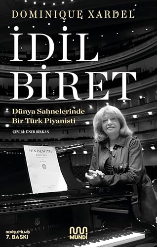 İdil Biret: Dünya Sahnelerinde Bir Türk Piyanisti von Mundi
