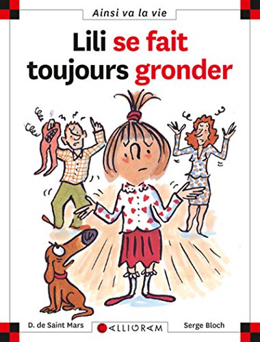 Lili se fait toujours gronder (48) (Ainsi Va la Vie) von Calligram Editions