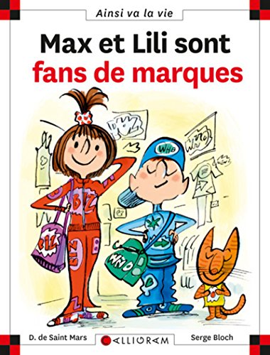 Max et Lili sont fans de marques (85) von Calligram Editions