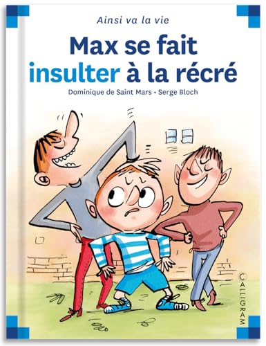 Max se fait insulter a la recre