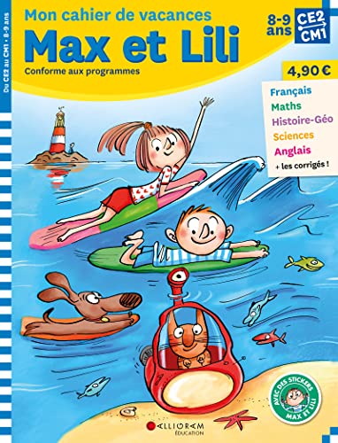 Mon cahier de vacances Max et Lili CE2-CM1 von CALLIGRAM EDUC