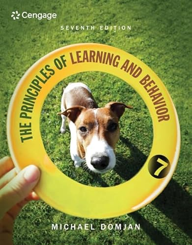 The Principles of Learning and Behavior von Cengage Learning EMEA